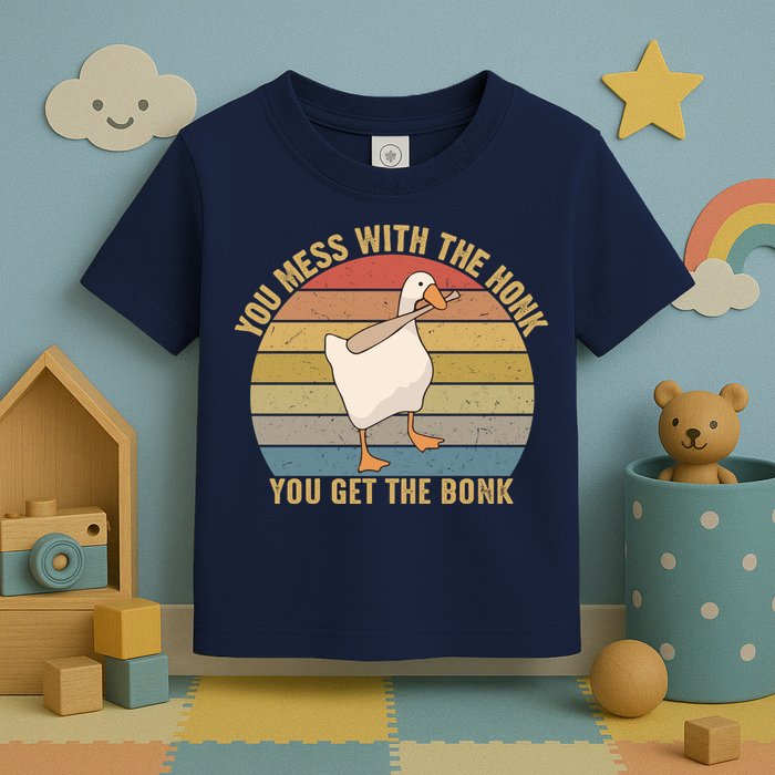 Mess With The Honk You Get The Bonk Makes A Funny Goose Meme For Every Gamer And Toddler T-Shirt