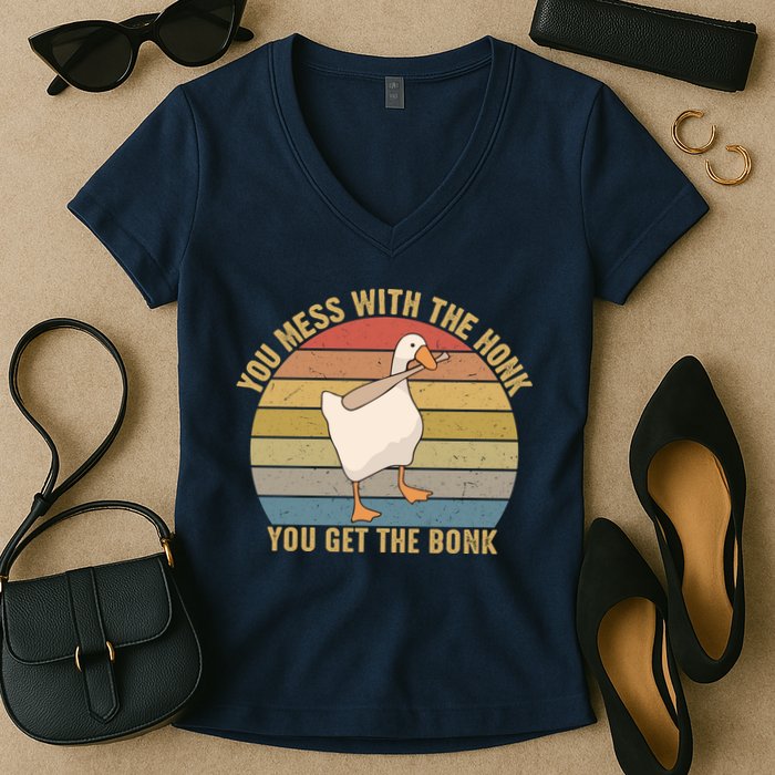 Mess With The Honk You Get The Bonk Makes A Funny Goose Meme For Every Gamer And Women's V-Neck T-Shirt