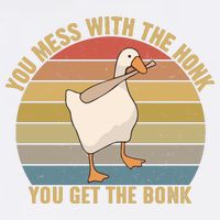 Mess With The Honk You Get The Bonk Makes A Funny Goose Meme For Every Gamer And Garment-Dyed Sweatshirt