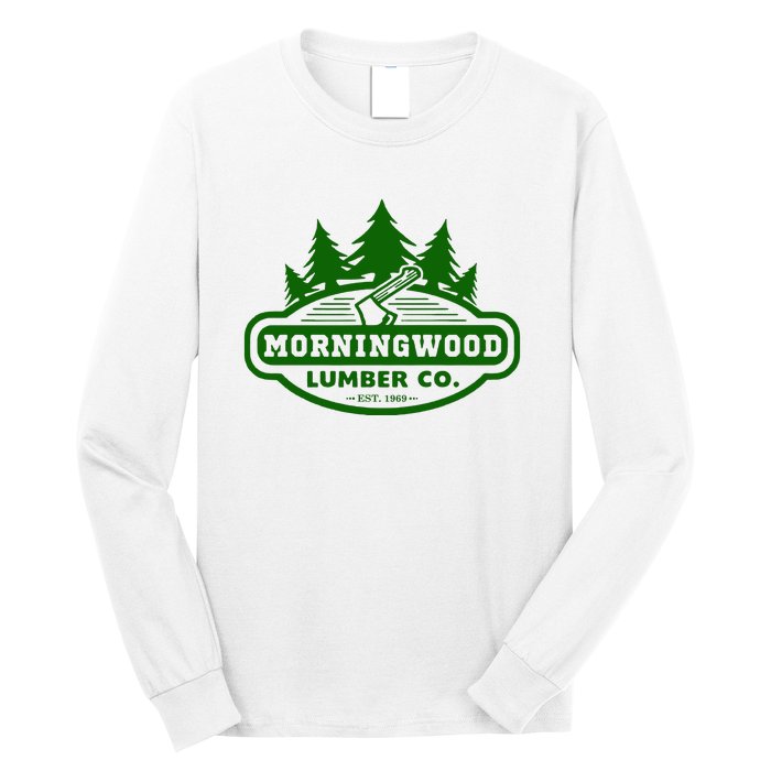 Morning Wood T Shirt Offensive T Shirt Saying Morningwood Lumber Company Tee Long Sleeve Shirt