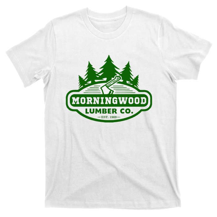 Morning Wood T Shirt Offensive T Shirt Saying Morningwood Lumber Company Tee T-Shirt