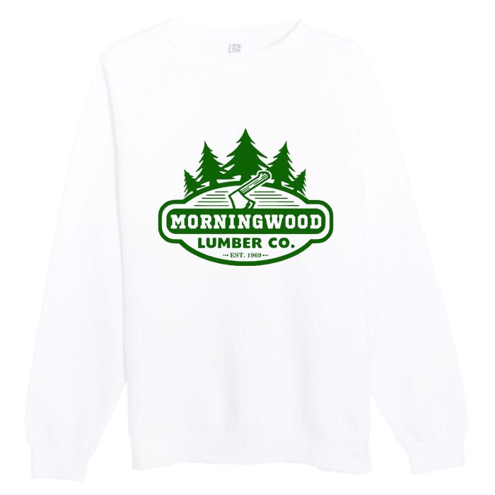 Morning Wood T Shirt Offensive T Shirt Saying Morningwood Lumber Company Tee Premium Crewneck Sweatshirt