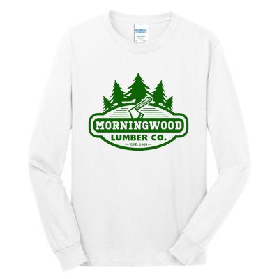 Morning Wood T Shirt Offensive T Shirt Saying Morningwood Lumber Company Tee Tall Long Sleeve T-Shirt