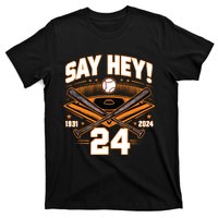 Mays Willie Tribute San Francisco Say Hey 1931 2024 T-Shirt