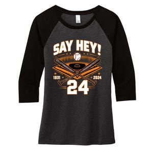 Mays Willie Tribute San Francisco Say Hey 1931 2024 Women's Tri-Blend 3/4-Sleeve Raglan Shirt