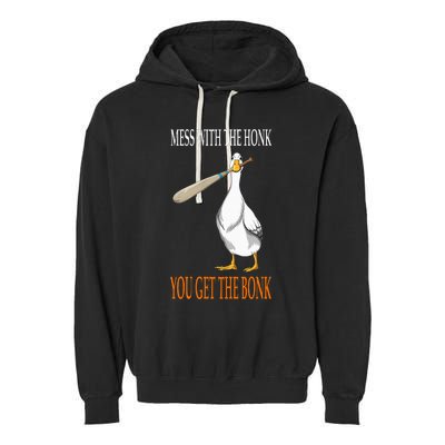 Mess With The Honk Goose Game Gamer Wooden Club Computer Garment-Dyed Fleece Hoodie