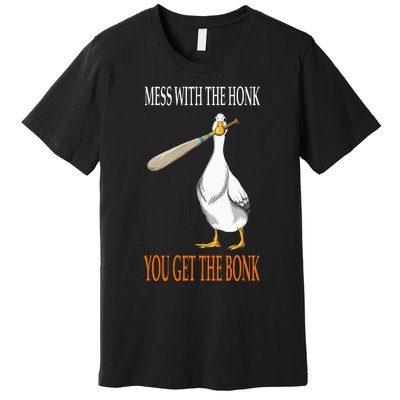 Mess With The Honk Goose Game Gamer Wooden Club Computer Premium T-Shirt