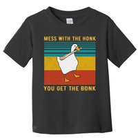 Mess With The Honk You Get The Bonk, Funny Duck Goose Toddler T-Shirt
