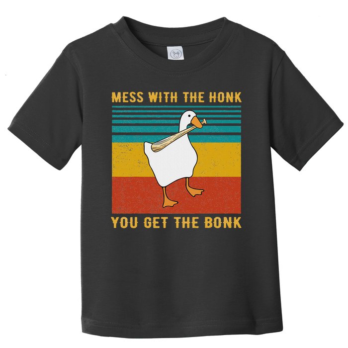 Mess With The Honk You Get The Bonk, Funny Duck Goose Toddler T-Shirt