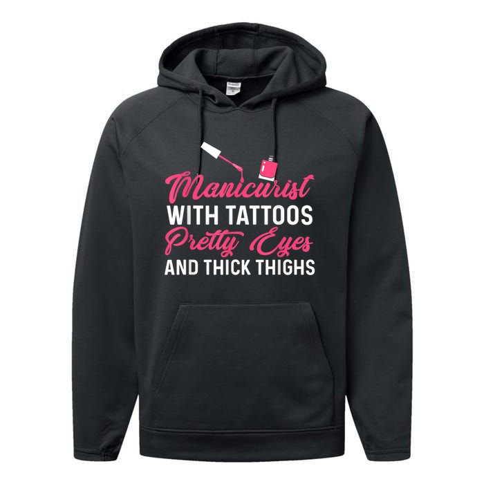 Manicurist With Tattoos Funny Nail Artist Nail Salon Performance Fleece Hoodie