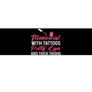 Manicurist With Tattoos Funny Nail Artist Nail Salon Bumper Sticker