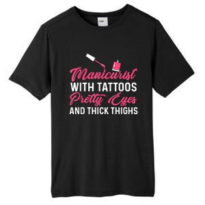 Manicurist With Tattoos Funny Nail Artist Nail Salon Tall Fusion ChromaSoft Performance T-Shirt