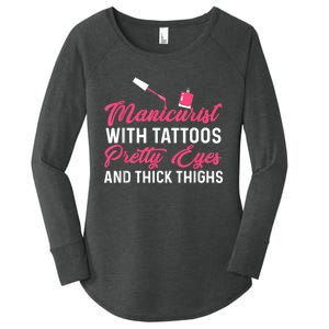 Manicurist With Tattoos Funny Nail Artist Nail Salon Women's Perfect Tri Tunic Long Sleeve Shirt