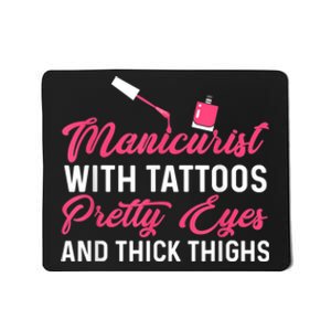 Manicurist With Tattoos Funny Nail Artist Nail Salon Mousepad