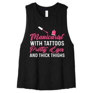 Manicurist With Tattoos Funny Nail Artist Nail Salon Women's Racerback Cropped Tank