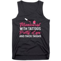 Manicurist With Tattoos Funny Nail Artist Nail Salon Tank Top