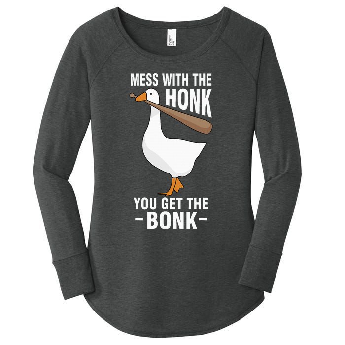 Mess With The Honk You Get The Bonk Women's Perfect Tri Tunic Long Sleeve Shirt