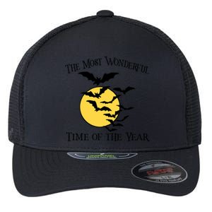 Most Wonderful Time Of Year Funny Halloween Quote Bats Moon Meaningful Gift Flexfit Unipanel Trucker Cap