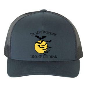 Most Wonderful Time Of Year Funny Halloween Quote Bats Moon Meaningful Gift Yupoong Adult 5-Panel Trucker Hat