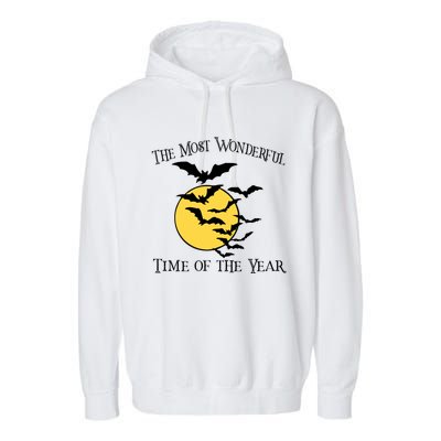 Most Wonderful Time Of Year Funny Halloween Quote Bats Moon Meaningful Gift Garment-Dyed Fleece Hoodie