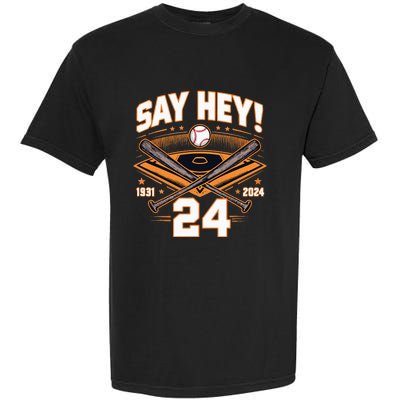 Mays Willie Tribute San Francisco Say Hey 1931 2024 Garment-Dyed Heavyweight T-Shirt