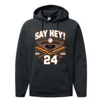 Mays Willie Tribute San Francisco Say Hey 1931 2024 Performance Fleece Hoodie