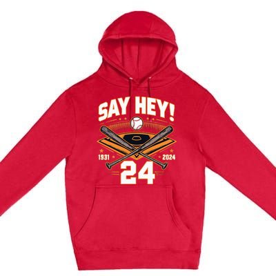 Mays Willie Tribute San Francisco Say Hey 1931 2024 Premium Pullover Hoodie