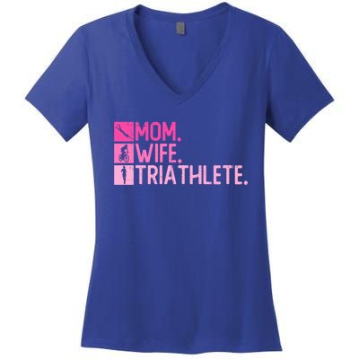 Mom Wife Triathlete Funny Gift Triathlon Training Triathlete Gift Women's V-Neck T-Shirt