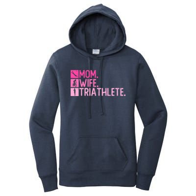 Mom Wife Triathlete Funny Gift Triathlon Training Triathlete Gift Women's Pullover Hoodie