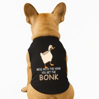 Mess With The Honk You Get The Bonk Doggie Tank