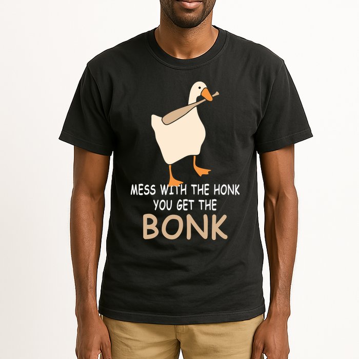 Mess With The Honk You Get The Bonk Tall T-Shirt