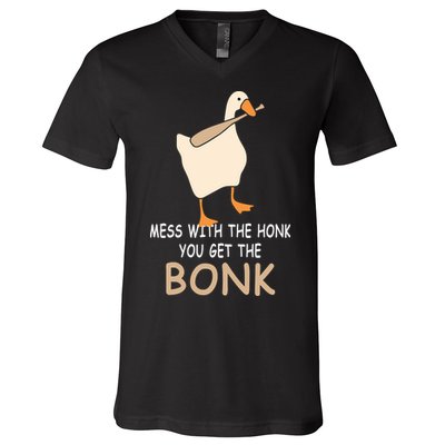 Mess With The Honk You Get The Bonk V-Neck T-Shirt