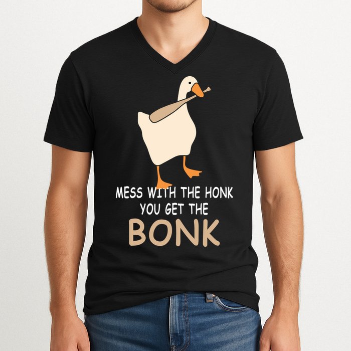 Mess With The Honk You Get The Bonk V-Neck T-Shirt