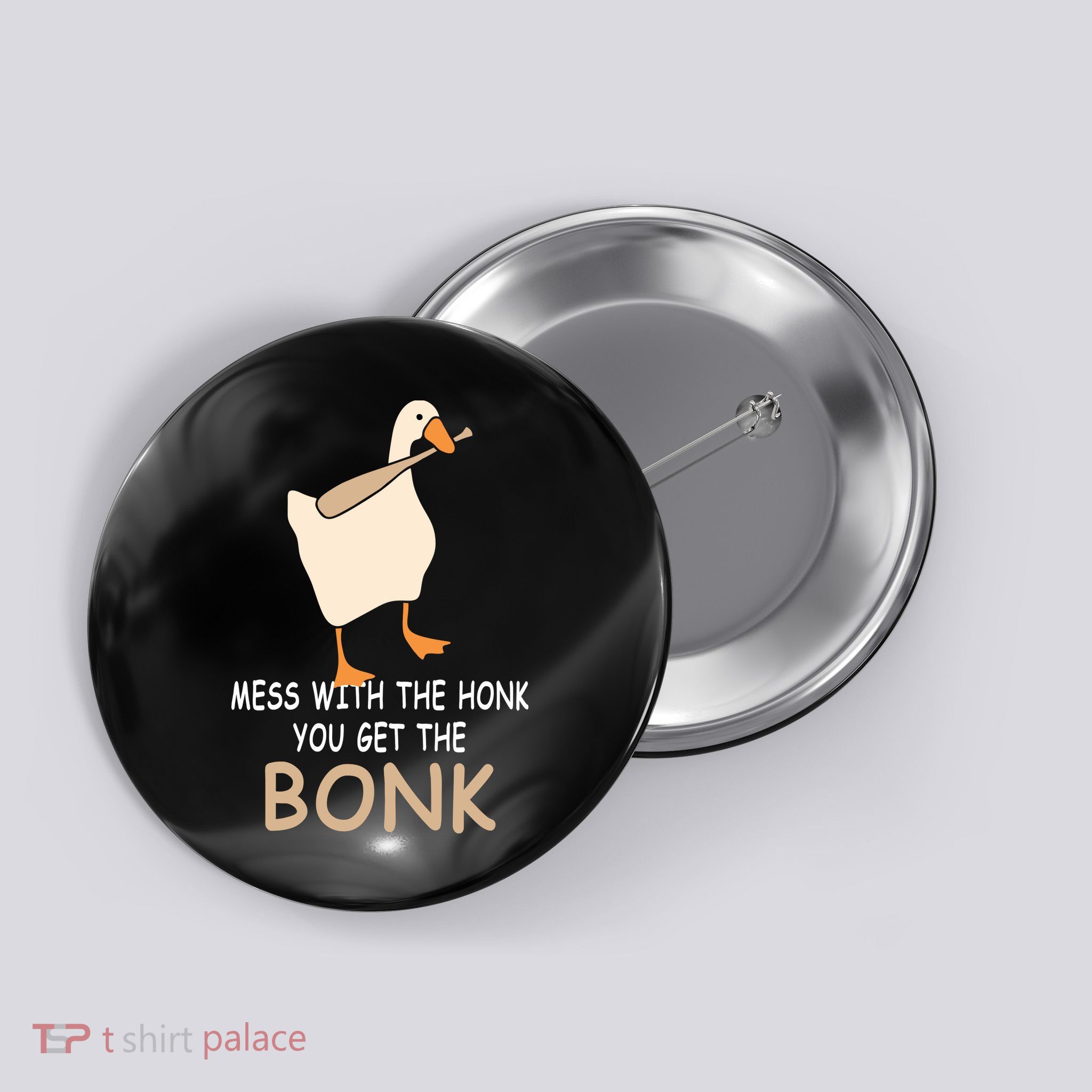Mess With The Honk You Get The Bonk Button