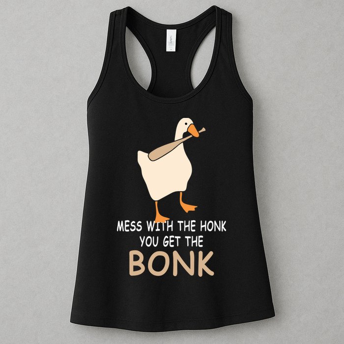 Mess With The Honk You Get The Bonk Womens Tank Top