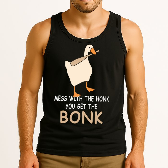 Mess With The Honk You Get The Bonk Tank Top