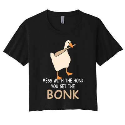 Mess With The Honk You Get The Bonk Crop Top