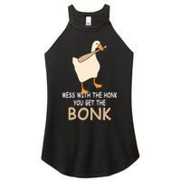 Mess With The Honk You Get The Bonk Women's Perfect Tri Rocker Tank