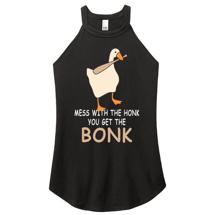 Mess With The Honk You Get The Bonk Women's Perfect Tri Rocker Tank