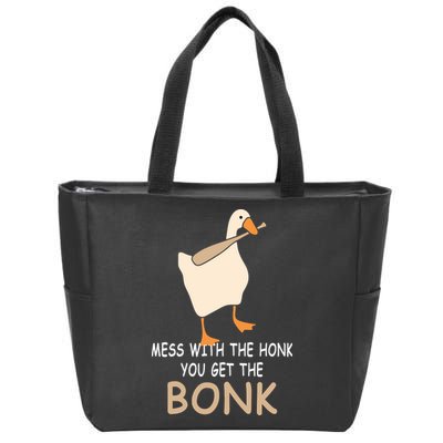 Mess With The Honk You Get The Bonk Zip Tote Bag