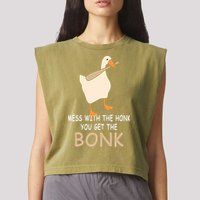 Mess With The Honk You Get The Bonk Garment-Dyed Women's Muscle Tee