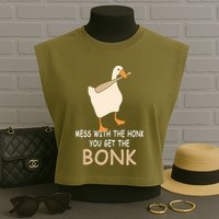 Mess With The Honk You Get The Bonk Garment-Dyed Women's Muscle Tee