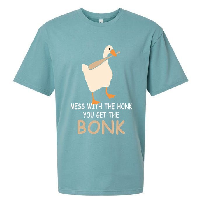Mess With The Honk You Get The Bonk Sueded Cloud Jersey T-Shirt