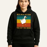 Mess With The Honk You Get The Bonk Funny Duck Goose Hoodie
