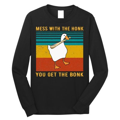 Mess With The Honk You Get The Bonk Funny Duck Goose Long Sleeve Shirt