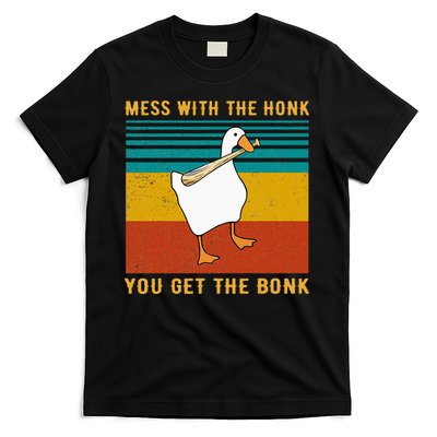 Mess With The Honk You Get The Bonk Funny Duck Goose T-Shirt