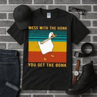 Mess With The Honk You Get The Bonk Funny Duck Goose Tall T-Shirt