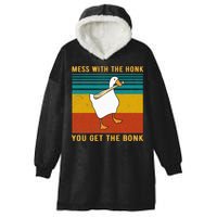 Mess With The Honk You Get The Bonk Funny Duck Goose Hooded Wearable Blanket