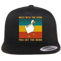 Mess With The Honk You Get The Bonk Funny Duck Goose Flatbill Hat