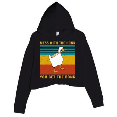 Mess With The Honk You Get The Bonk Funny Duck Goose Crop Fleece Hoodie